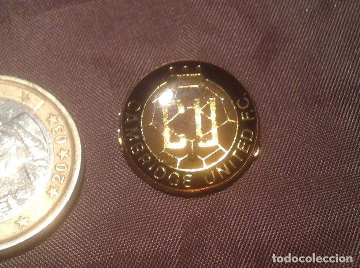 Collectionnisme sportif: Pin Sin Aguja Cambridge United Fc