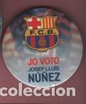 Sammelleidenschaft Sport: aguja PUBLICIDAD para presidente del bar&ccedil;a c. futbol - JO VOTO JOSEP LLUIS N&Uacute;&Ntilde;EZ