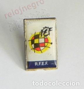 Coleccionismo deportivo: PIN DE LA RFEF - REAL FEDERACI&Oacute;N ESPA&Ntilde;OLA DE F&Uacute;TBOL - ESPA&Ntilde;A DEPORTE - ESCUDO - FEF - LOGOTIPO LOGO