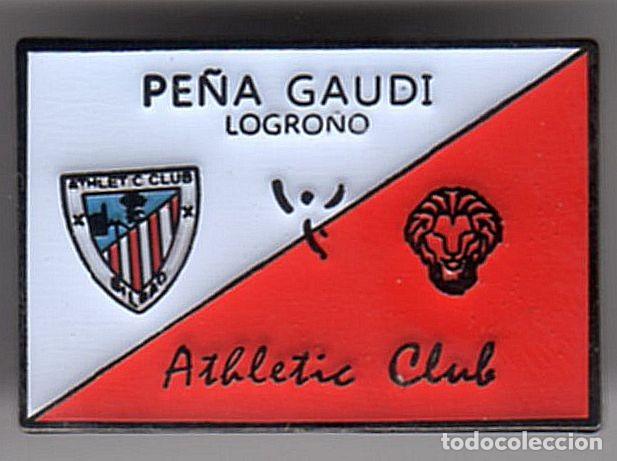 Coleccionismo deportivo: PINS PE&Ntilde;AS ATHLETIC PE&Ntilde;A GAUDI DE LOGRO&Ntilde;O