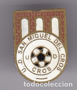 Coleccionismo deportivo: PIN DE FUTBOL DEL CLUB DEPORTIVO SAN MIGUEL DEL CROS - BARCELONA (FOOTBALL)