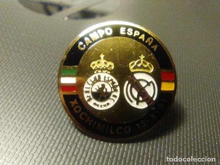 pin oficial inauguracion campo estadio españa-mexico df xochimilco-real  club españa-real madrid cf