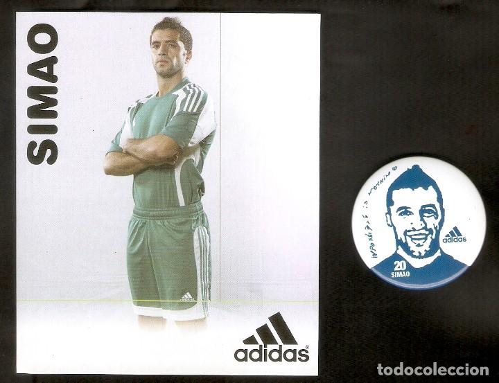 Coleccionismo deportivo: 1 POSTAL / TARJETA + 1 CHAPA - F&Uacute;TBOL- N&ordm; 20 SIMAO - ADIDAS - VER FOTO REVERSOS