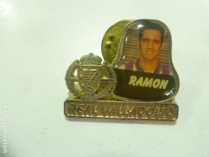 Coleccionismo deportivo: Pin Real Valladolid: Ram&oacute;n - Foto 1