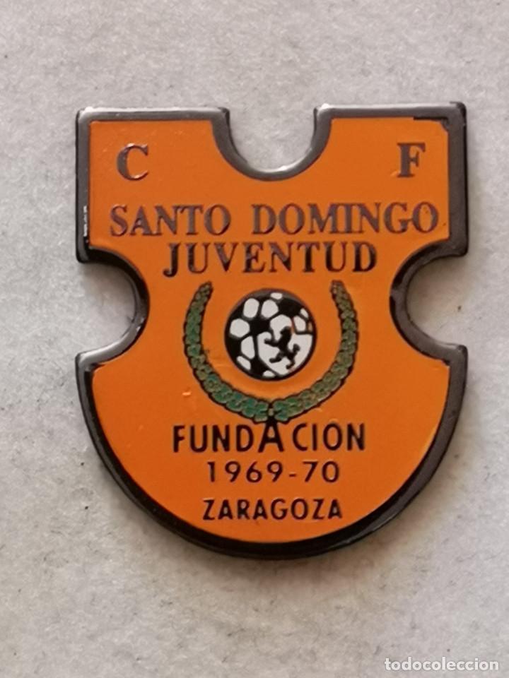 Sammelleidenschaft Sport: PIN FUTBOL - ZARAGOZA - CF SANTO DOMINGO JUVENTUD