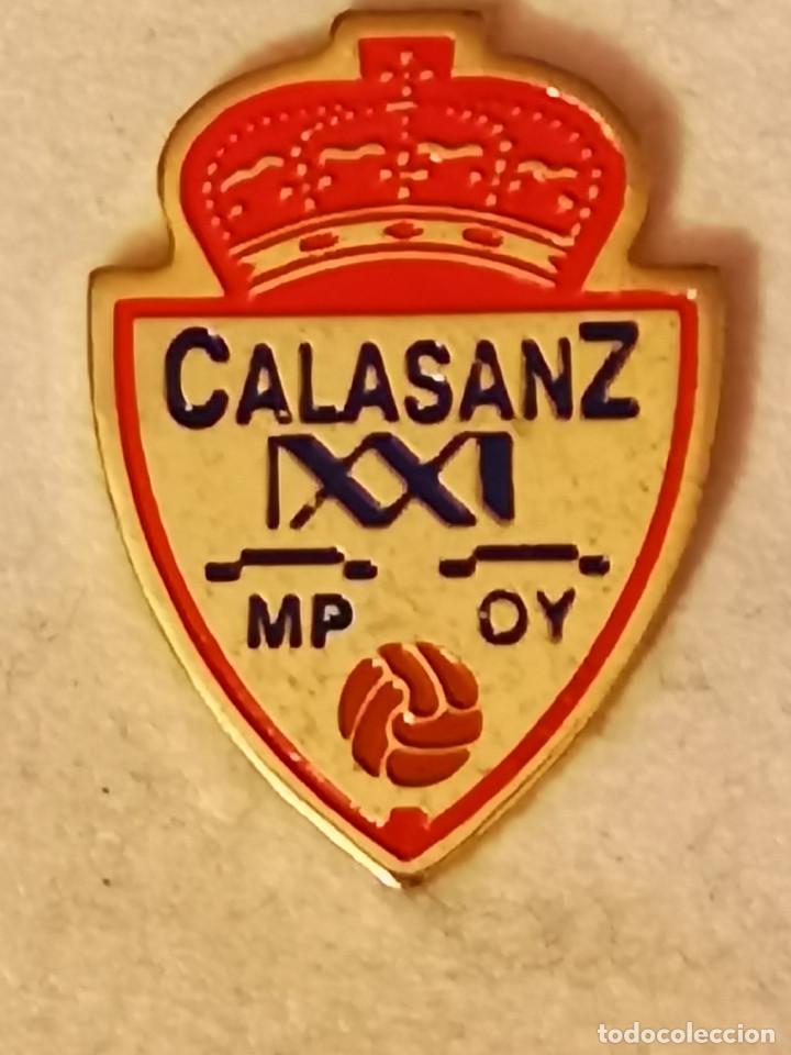 Sammelleidenschaft Sport: PIN FUTBOL - ZARAGOZA - CD CALASANZ