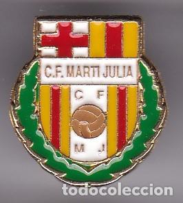 Collectionnisme sportif: PIN DE FUTBOL DEL CLUB DEPORTIVO MARTI JULIA (FOOTBALL) BARCELONA
