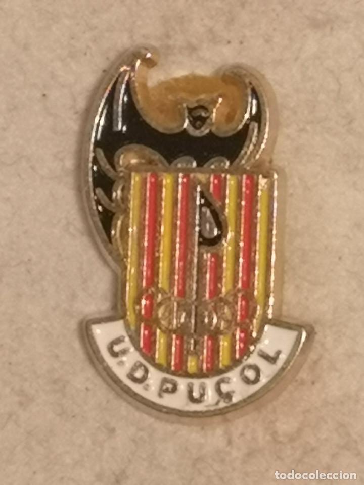 Coleccionismo deportivo: PIN FUTBOL - VALENCIA - PU&Ccedil;OL - UD PU&Ccedil;OL