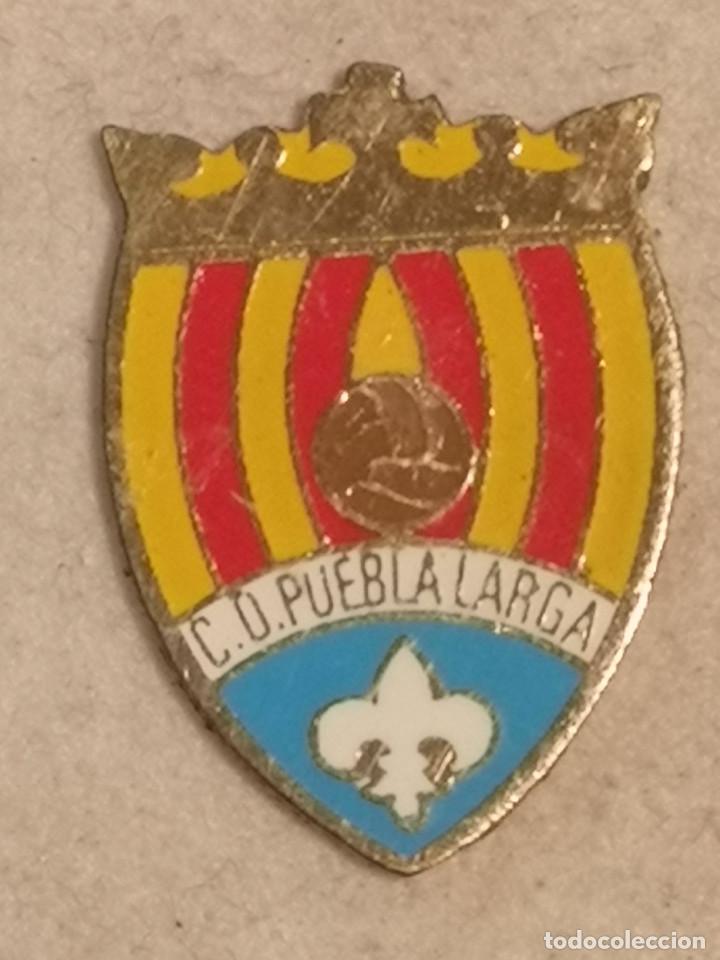 Coleccionismo deportivo: PIN FUTBOL - VALENCIA - LA POBLA LLARGA / PUEBLA LARGA - CD PUEBLA LARGA