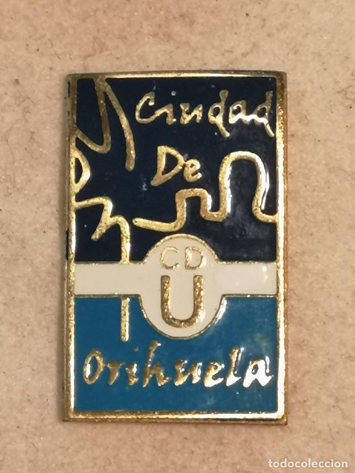 Collezionismo sportivo: PIN FUTBOL - ALACANT / ALICANTE - ORIHUELA - CIUDAD DE ORIHUELA