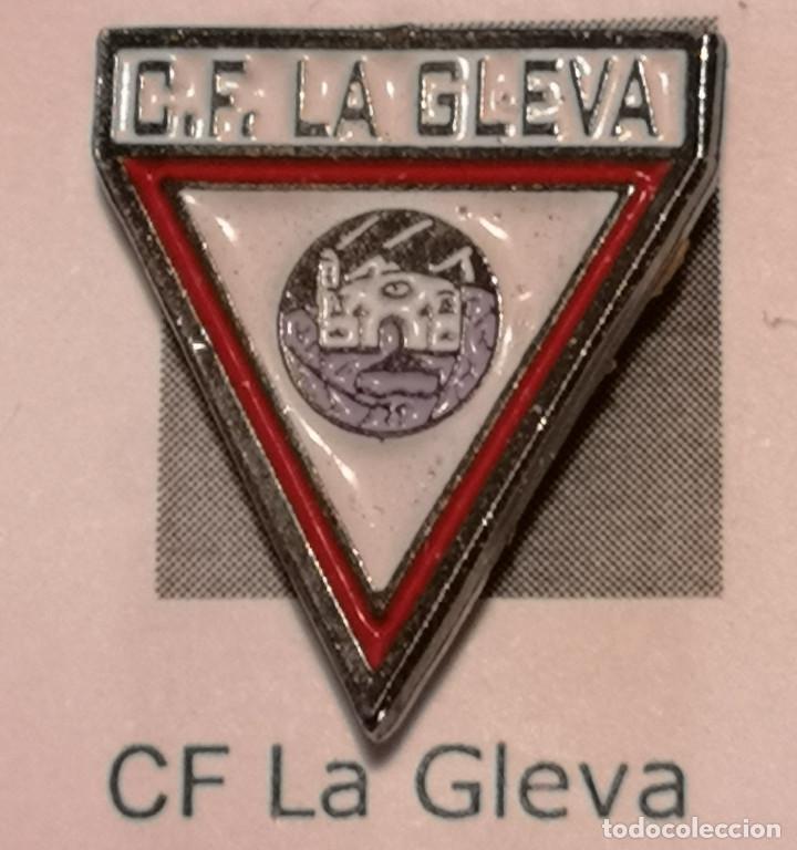 Coleccionismo deportivo: PIN FUTBOL - BARCELONA - LA GLEVA - CF LA GLEVA