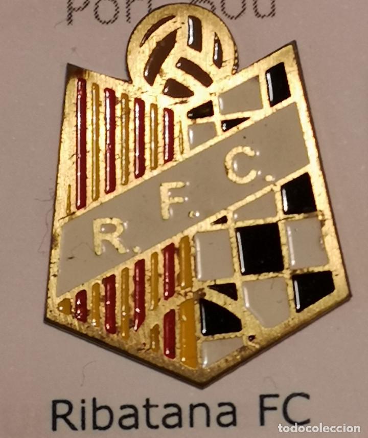 Collezionismo sportivo: PIN FUTBOL - GIRONA - RIBES DE FRESER - RIBETANA FC