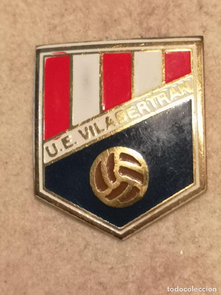 Collezionismo sportivo: PIN FUTBOL - GIRONA - VILABERTRAN - UE VILABERTRAN