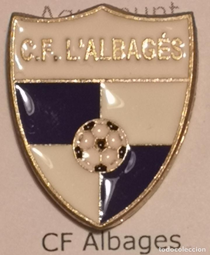 Collezionismo sportivo: PIN FUTBOL - LLEIDA - L'ALBAG&Eacute;S - CF L'ALBAG&Eacute;S