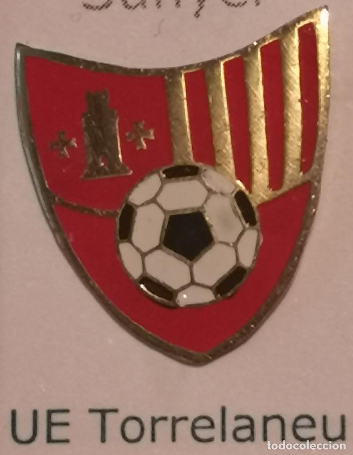 Collezionismo sportivo: PIN FUTBOL - LLEIDA - TORRELAMEU - UE TORRELAMEU