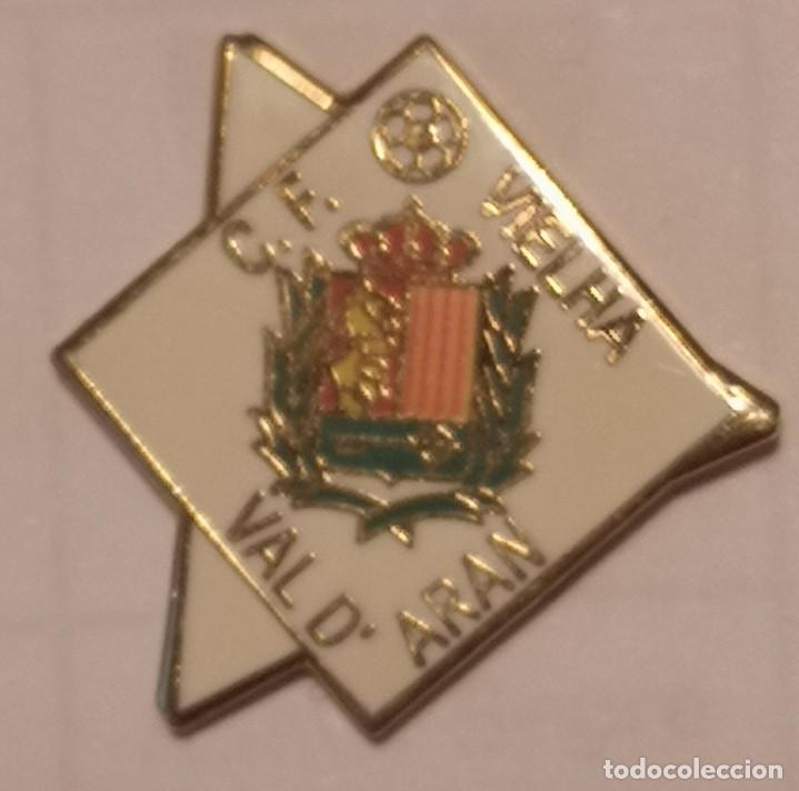Collezionismo sportivo: PIN FUTBOL - LLEIDA - VIELHA - CF VIELHA VAL D'ARAN