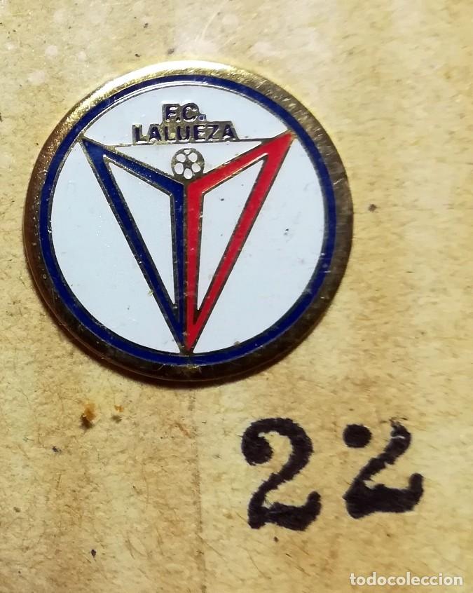 Collectionnisme sportif: PINS FUTBOL - PIN F.C. LALUEZA HUESCA