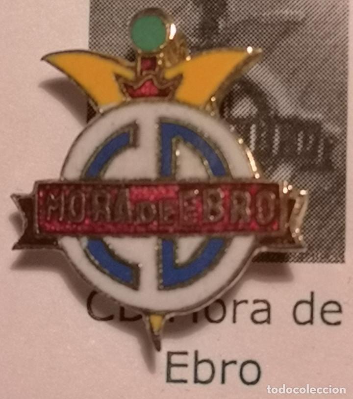 Collezionismo sportivo: PIN FUTBOL - TARRAGONA - MORA D'EBRE - CD MORA DE EBRO - Aguja