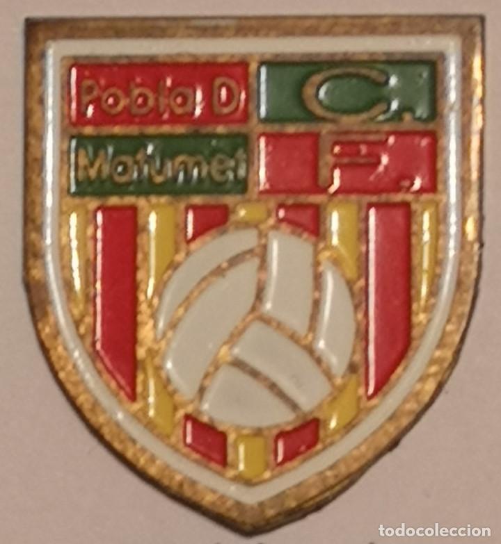Collezionismo sportivo: PIN FUTBOL - TARRAGONA - LA POBLA DE MAFUMET - CF POBLA DE MAFUMET