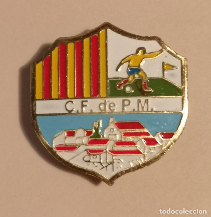 Collezionismo sportivo: PIN FUTBOL - TARRAGONA - POBLA DE MONTORNES - CF POBLA DE MONTORNES - Solapa