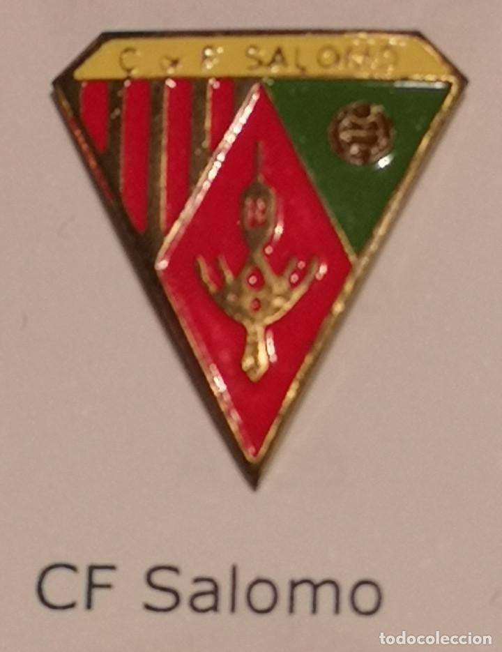 Collezionismo sportivo: PIN FUTBOL - TARRAGONA - SALOM&Oacute; - CF SALOMO