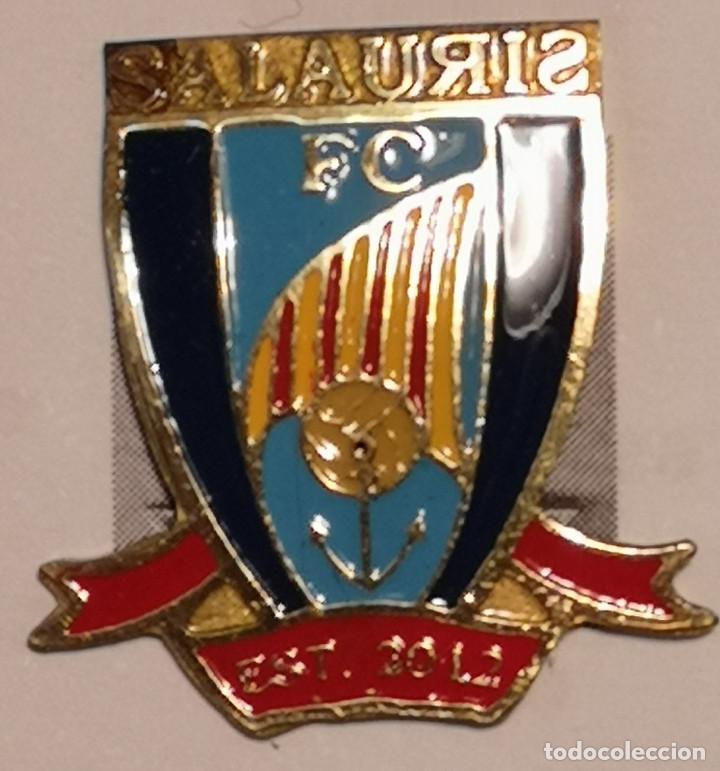 Collezionismo sportivo: PIN FUTBOL - TARRAGONA - SALOU - FC SALAURIS