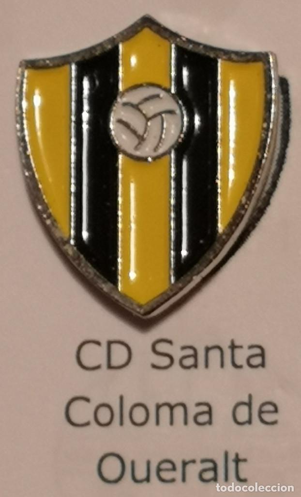 Collezionismo sportivo: PIN FUTBOL - TARRAGONA - SANTA COLOMA DE QUERALT - CD SANTA COLOMA DE QUERALT
