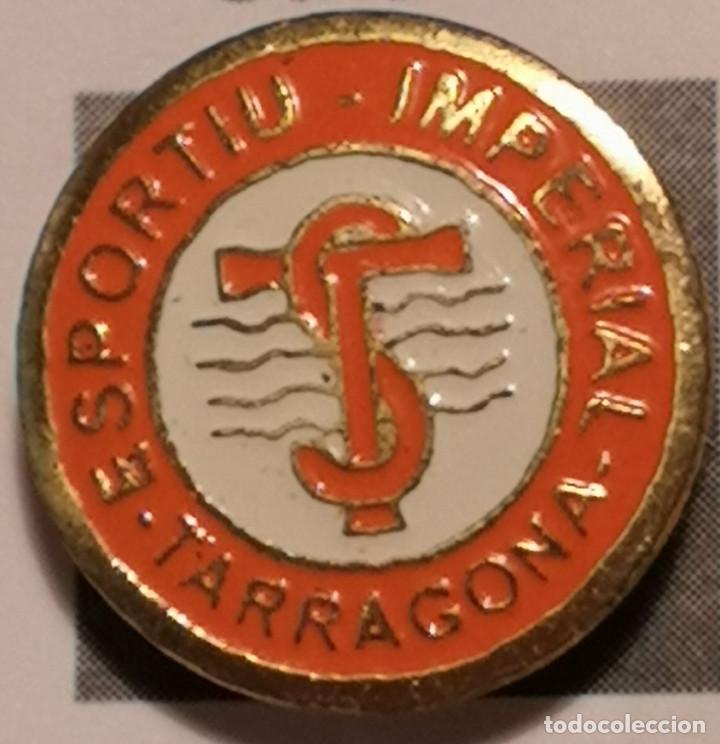 Sammelleidenschaft Sport: PIN FUTBOL - TARRAGONA - ESPORTIU IMPERIAL