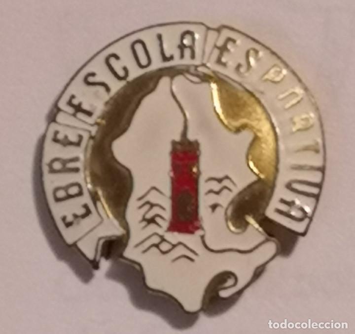 Collezionismo sportivo: PIN FUTBOL - TARRAGONA - TORTOSA - EBRE ESCOLA ESPORTIVA