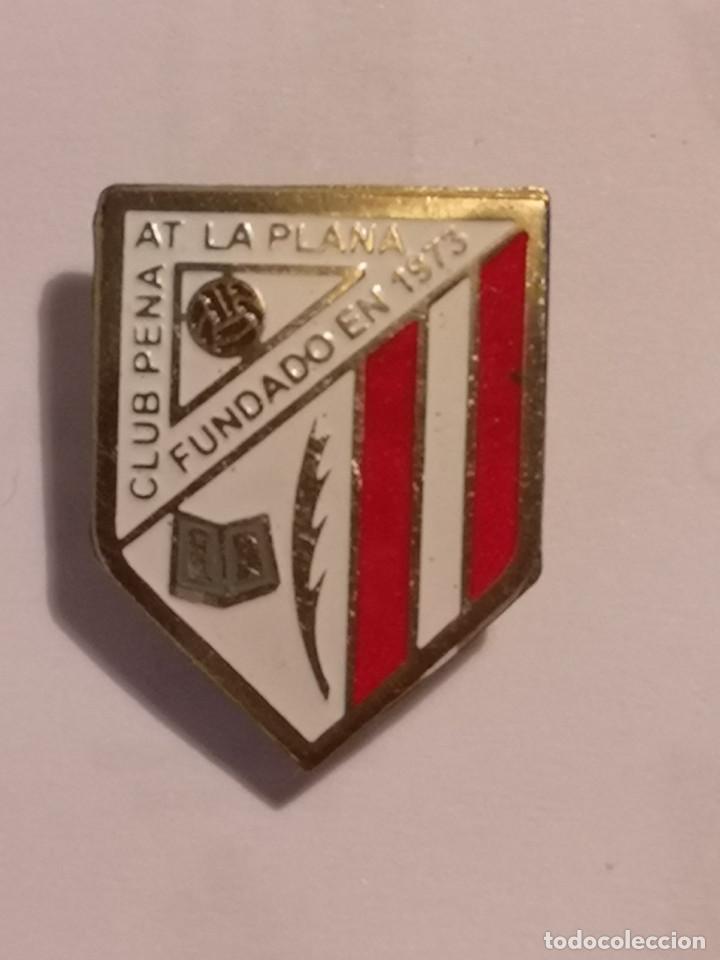 Sammelleidenschaft Sport: PIN FUTBOL - TARRAGONA - VILASECA - LA PLANA - CLUB PE&Ntilde;A ATLETICO LA PLANA - Solapa