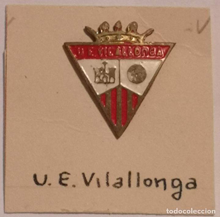 Sammelleidenschaft Sport: PIN FUTBOL - TARRAGONA - VILALLONGA DEL CAMP - UE VILALLONGA