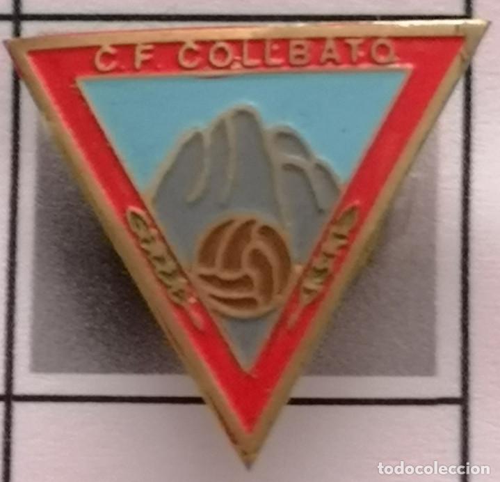 Sammelleidenschaft Sport: PIN FUTBOL - BARCELONA - COLLBAT&Oacute; - CF COLLBATO - Solapa