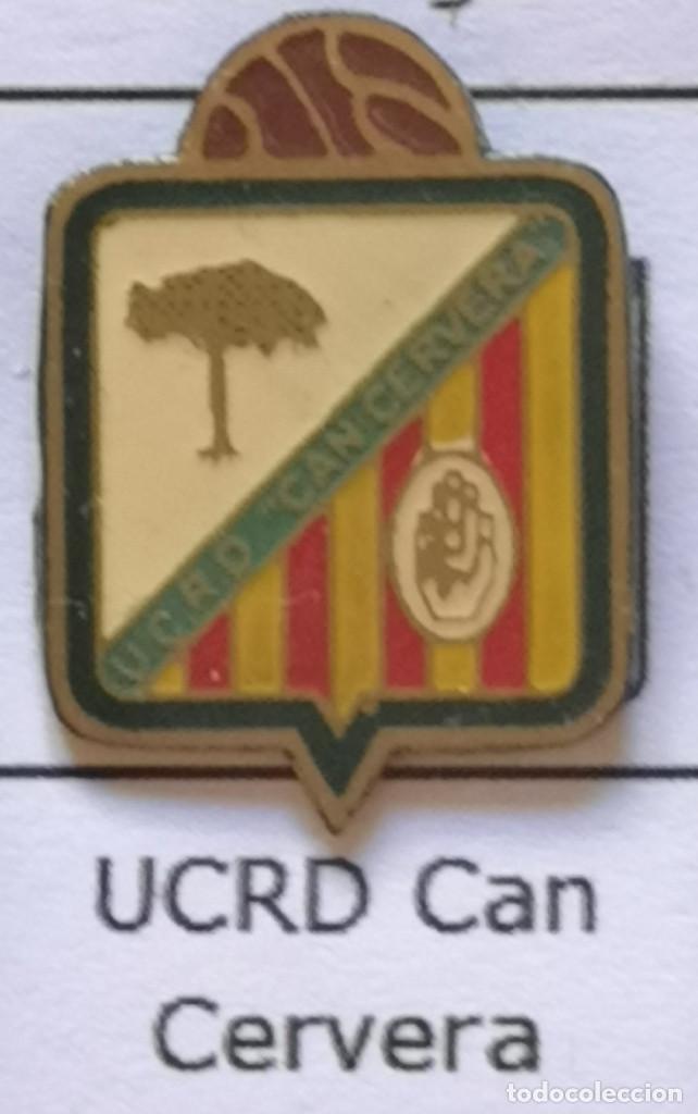 Coleccionismo deportivo: PIN FUTBOL - BARCELONA - ESPLUGUES DE LLOBREGAT - UCRD CAN CERVERA