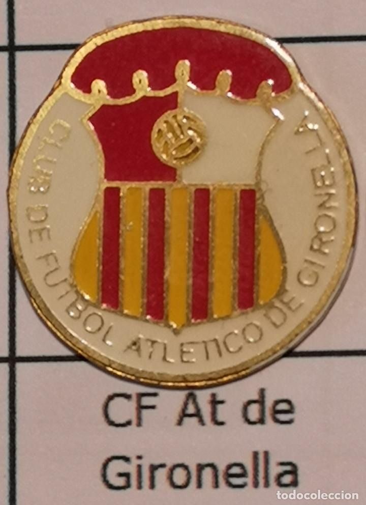 Collectionnisme sportif: PIN FUTBOL - BARCELONA - GIRONELLA - CF ATLETICO DE GIRONELLA