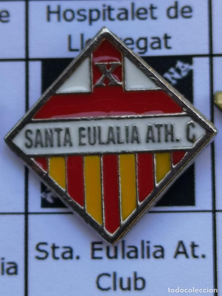 Collectionnisme sportif: PIN FUTBOL - BARCELONA - HOSPITALET DE LLOBREGAT - SANTA EULALIA ATH C