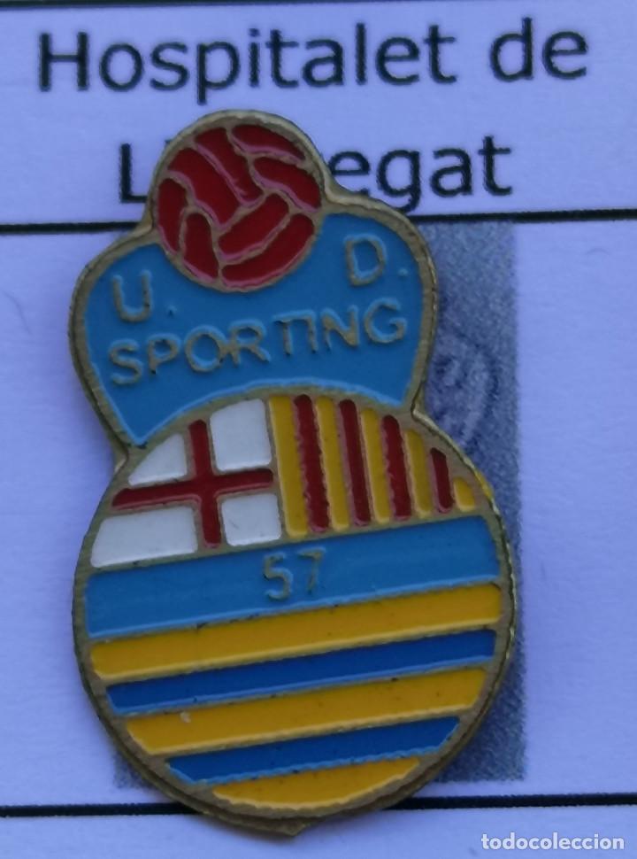 Collectionnisme sportif: PIN FUTBOL - BARCELONA - HOSPITALET DE LLOBREGAT - UD SPORTING 57