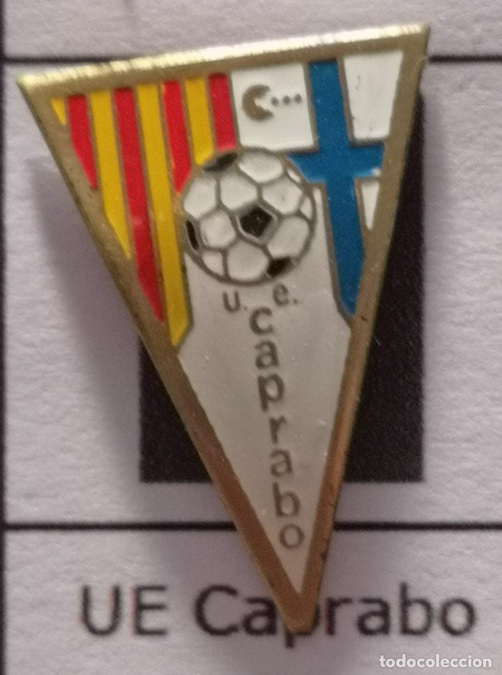 Collectionnisme sportif: PIN FUTBOL - BARCELONA - HOSPITALET DE LLOBREGAT - UE CAPRABO
