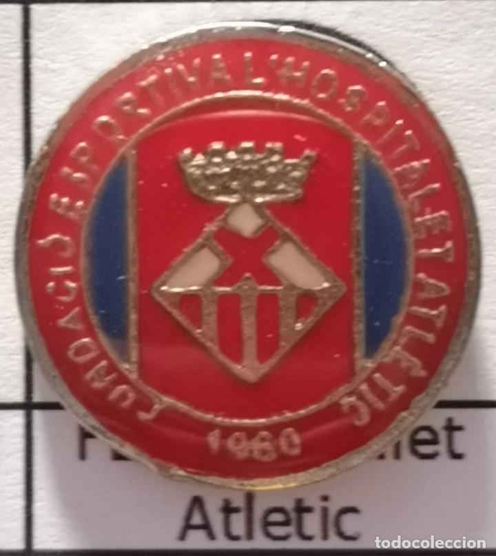 Collectionnisme sportif: PIN FUTBOL - BARCELONA - HOSPITALET DE LLOBREGAT - FUNDACI&Oacute; ESPORTIVA HOSPITALET ATLETIC