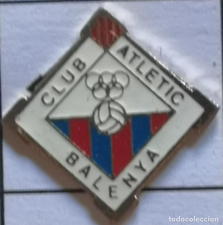 Collectionnisme sportif: PIN FUTBOL - BARCELONA - HOSTALETS DE BALENY&Agrave; - CA BALENY&Agrave;