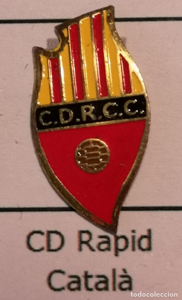 Colecionismo desportivo: PIN FUTBOL - BARCELONA - LA RAPITA - CD RAPIT CATAL&Agrave;