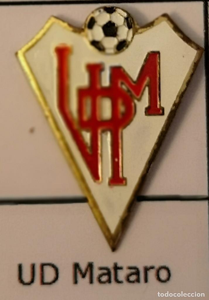 Sammelleidenschaft Sport: PIN FUTBOL - BARCELONA - MATARO - UD MATARO