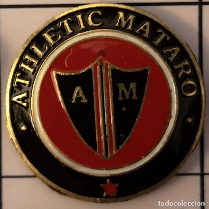 Sammelleidenschaft Sport: PIN FUTBOL - BARCELONA - MATARO - ATHLETIC MATARO