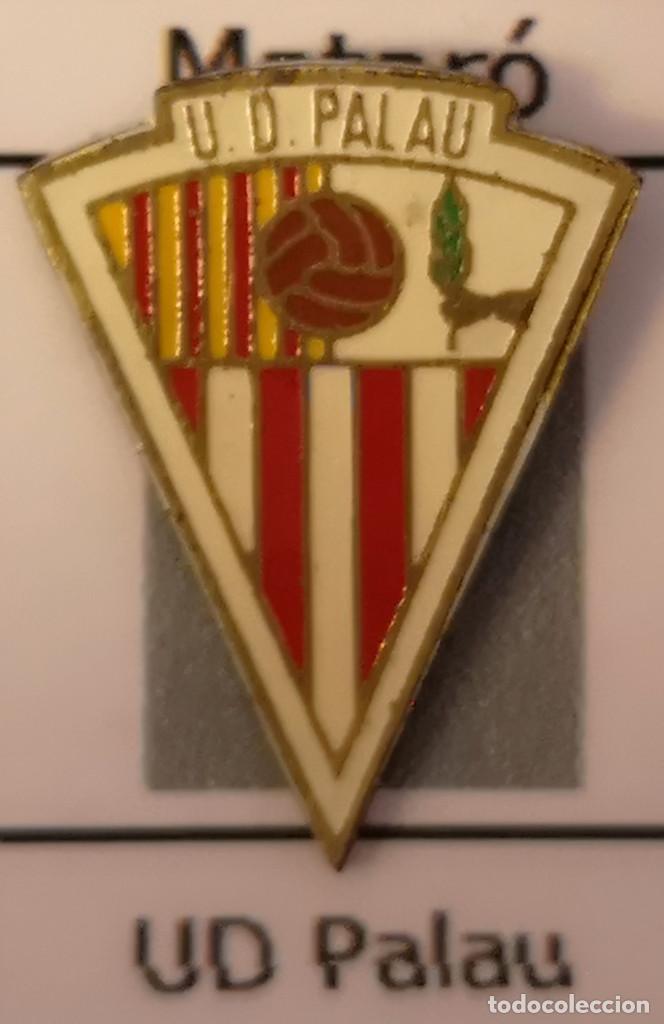 Sammelleidenschaft Sport: PIN FUTBOL - BARCELONA - MATARO - UD PALAU