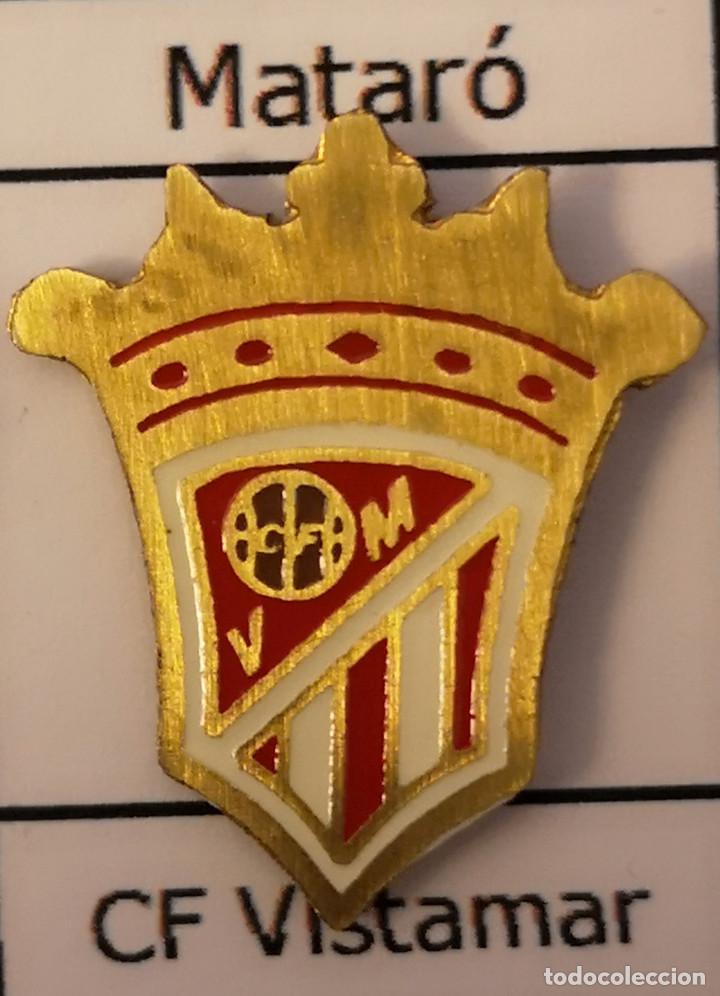 Sammelleidenschaft Sport: PIN FUTBOL - BARCELONA - MATARO - CF VISTAMAR