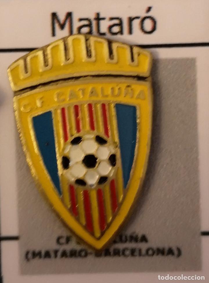 Sammelleidenschaft Sport: PIN FUTBOL - BARCELONA - MATARO - CF CATALU&Ntilde;A
