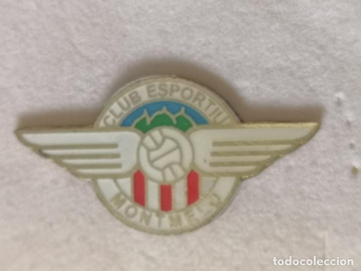 Sammelleidenschaft Sport: PIN FUTBOL - BARCELONA - MONTMEL&Oacute; - CE MONTMEL&Oacute;