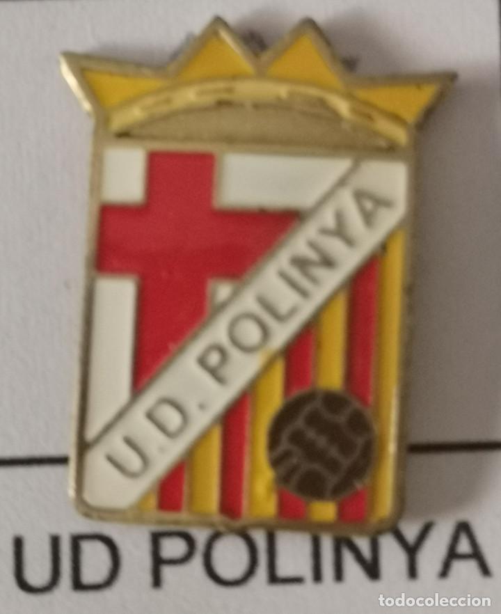 Sammelleidenschaft Sport: PIN FUTBOL - BARCELONA - POLINY&Agrave; - UD POLINYA