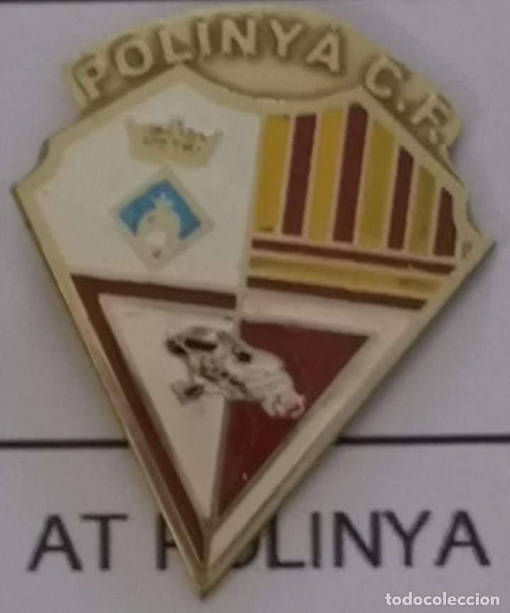 Sammelleidenschaft Sport: PIN FUTBOL - BARCELONA - POLINYA - POLINYA CF