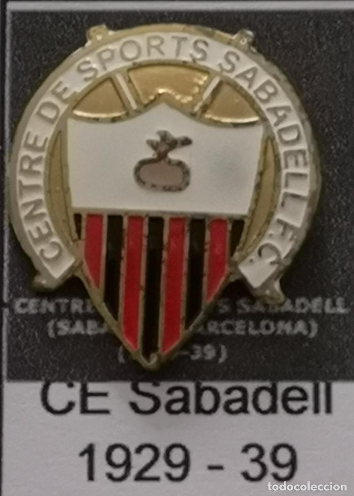 Colecionismo desportivo: PIN FUTBOL - BARCELONA - SABADELL - CENTRE ESPORTS SABADELL FC - Escudo de 1929