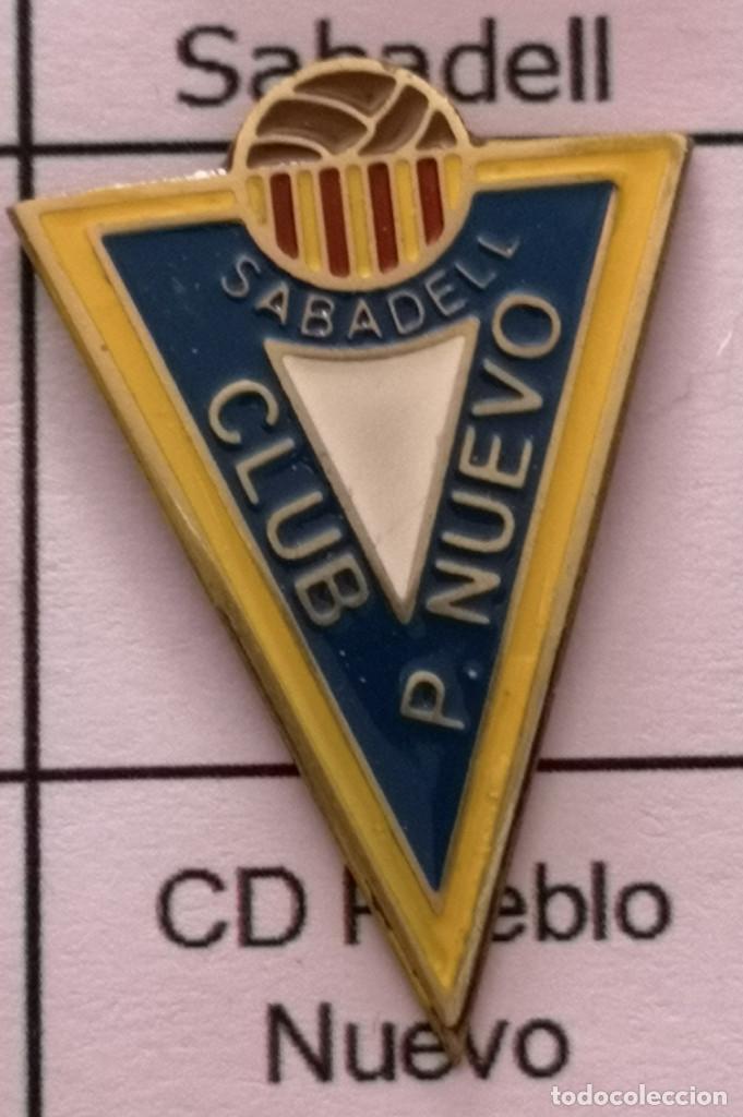 Colecionismo desportivo: PIN FUTBOL - BARCELONA - SABADELL - CD PUEBLO NUEVO